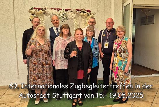 Jahresrckblick 2025: 69. Internationales Zugbegleitertreffen in der Autostadt Stuttgart von 15.- 19.05.2025 (001)